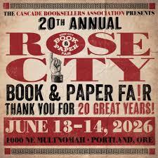 Rose City Book & Paper Fair
