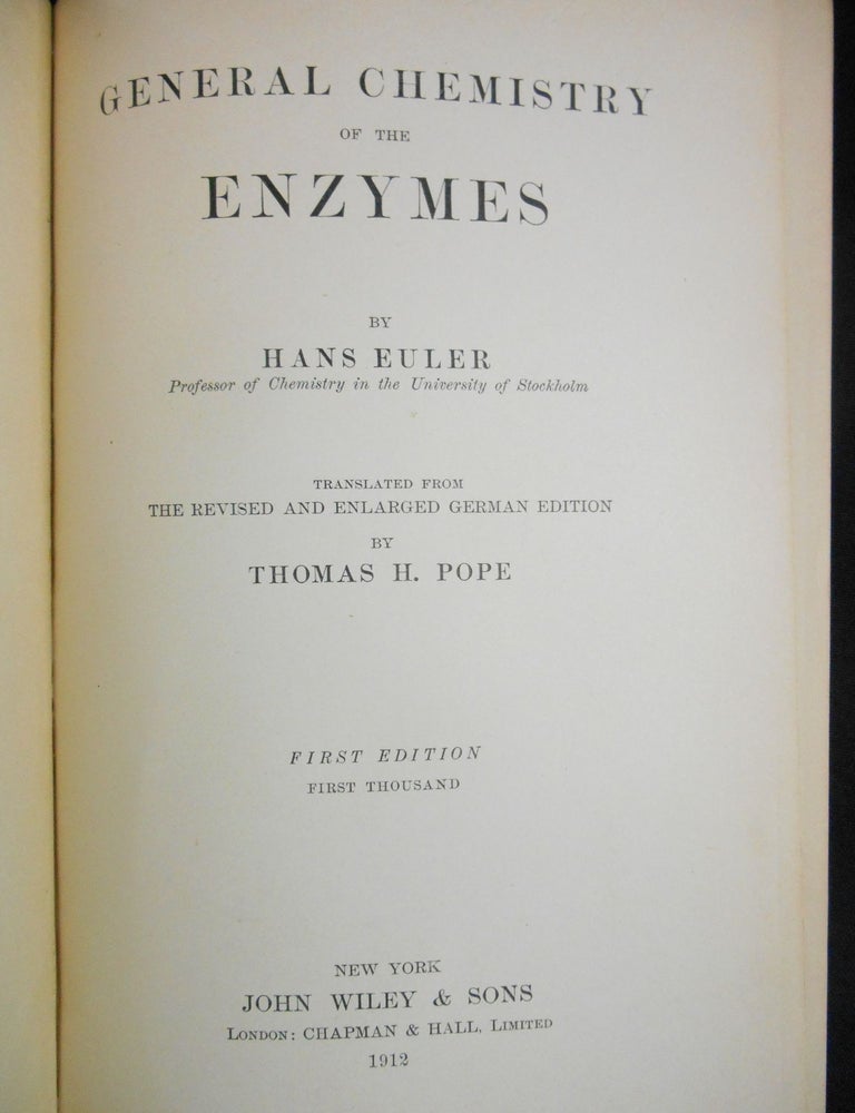 Item #13031702 General Chemistry of the Enzymes. Hans Euler, Thomas H. Pope.