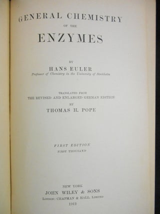 Item #13031702 General Chemistry of the Enzymes. Hans Euler, Thomas H. Pope