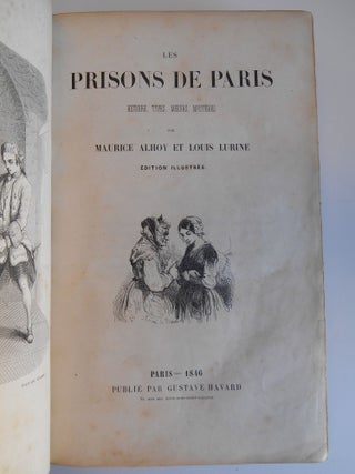 Les Prisons de Paris: Histoire, Types, Moeurs, Mysteres