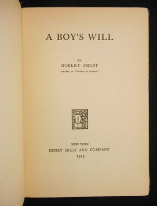 Item #13042423 A Boy's Will. Robert Frost
