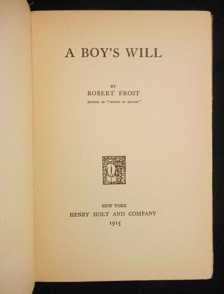 Item #13042423 A Boy's Will. Robert Frost.