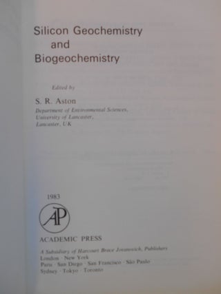 Silicon Geochemistry and Biogeochemistry