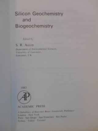 Silicon Geochemistry and Biogeochemistry