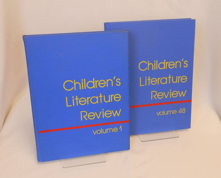 Item #14082501 Children's Literature Review, Excerpts from Reviews, Criticism, and Commentary on Books for Children and Young People (Volumes 1 - 48). Ann Block, Carolyn Riley, beginning volumes.