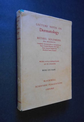 Item #14102401 Lecture Notes on Dermatology. Bethel Solomons, F. R C. P I., M. D., M. A