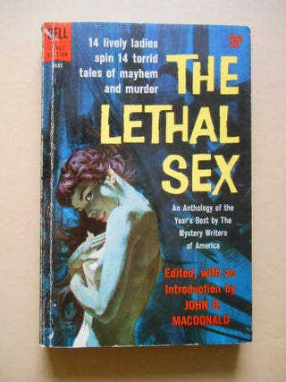 The Lethal Sex, The 1959 Anthology of the Mystery Writers of America (with TLS by MacDonald to Miriam Allen DeFord)