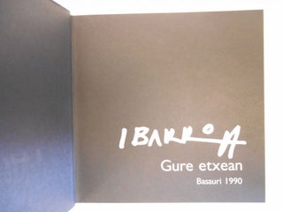 Ibarrola, Gure etxean