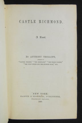 Item #16122402 Castle Richmond; A Novel. Anthony Trollope
