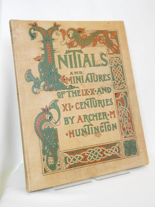 Initials and Miniatures of the IXth, Xth, and XIth Centuries from Mozarabic Manuscripts of Santo Domingo de Silos in the British Museum