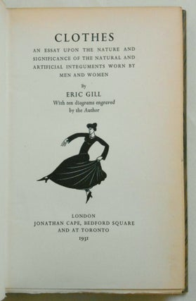Clothes, An Essay Upon the Nature and Significance of the Natural and Artificial Integuments Worn by Men and Women