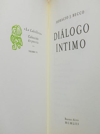 Dialogo Intimo; "La Caballera" Coleccion de poesia, Volumen VI.
