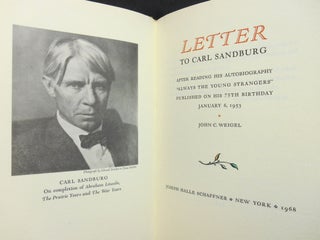 Letter to Carl Sandburg (SIGNED BY JOHN WEIGEL AND JAKE ZEITLIN); After Reading His. John C. Weigel, Mallette Dean.