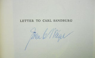 Letter to Carl Sandburg (SIGNED BY JOHN WEIGEL AND JAKE ZEITLIN); After Reading His Autobiography "Always the Young Strangers" Published on His 75th Birthday, January 6, 1953