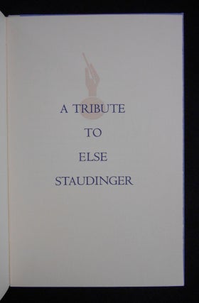 A Tribute to Else Staudinger