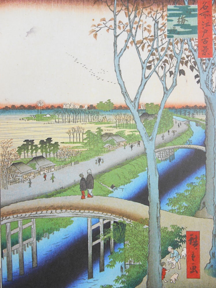 Item #17111201 Hiroshige; Meisho Edo hyakkei-Honderd beroemde aanzichten van Edo [100 Views of Edo]. Melanie Trede, Lorenz Bichler, Hiroshige, Artist.