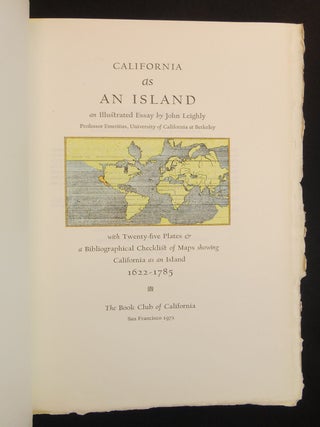 California as an Island: An Illustrated Essay...; With Twenty-five Plates & a Bibliographical Checklist of Maps showing California as an Island