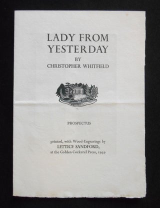 Item #18041625 [Prospectus Only] Lady From Yesterday. Christopher Whitfield, Lettice Sandford,...