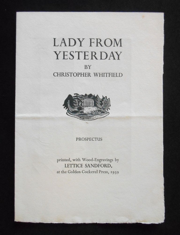 Item #18041625 [Prospectus Only] Lady From Yesterday. Christopher Whitfield, Lettice Sandford, Artist.