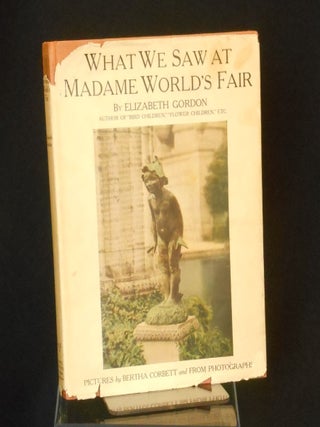 Item #18080203 What We Saw at Madame World's Fair; Being a Series of Letters from the Twins at...