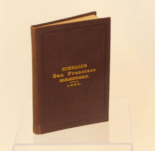 Item #18121213 The San Francisco City Directory. Charles P. Kimball