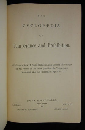 The Cyclopaedia of Temperance and Prohibition