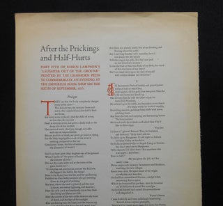 After the Prickings and Half-Hurts; Part Five of Robin Lampson's "Laughter Out of the Ground" Printed by The Grabhorn Press to Commemorate an Evening at the Emporium Book Shop on the Sixth of September, 1935.