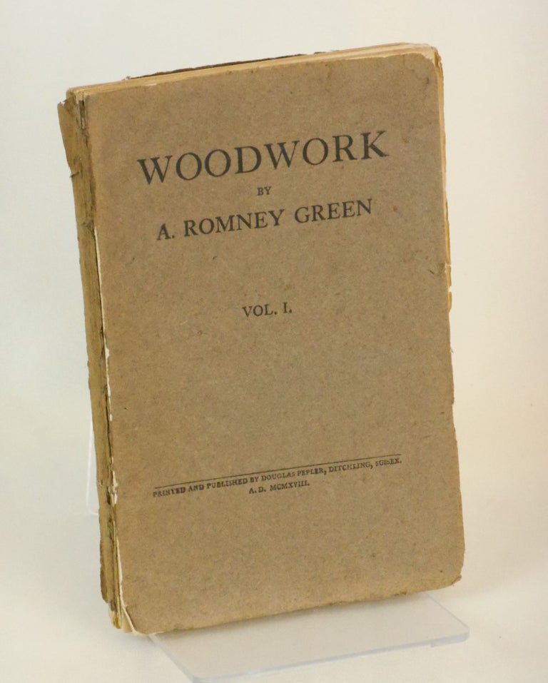 Item #19071903 Woodwork; In Principle and Practice. A. Romney Green, Eric Gill, R. John Beedham, Wood Engravings.