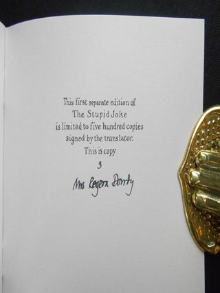 The Stupid Joke; Eduard Blutig's Der Stiefelknecht in a translation by Mrs Regera Dowdy with the original pictures by O. Müde