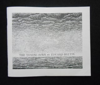 Item #19092049 The Tuning Fork; Eduard Blutig's Der Zeitirrthum in a translation by Mrs Regera...