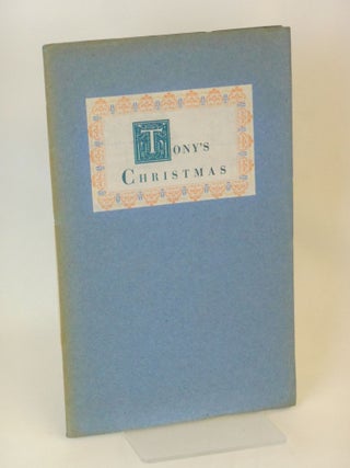 Item #19110401 Tony's Christmas. Douglas S. Watson