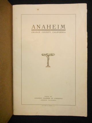 Item #19110502 Anaheim, Orange County, California. Chamber of Commerce