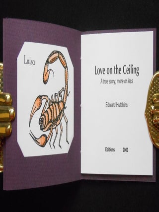 Amor en el Techo / Love on the Ceiling; Una historia verdadera, más o menos / A true story, more or less