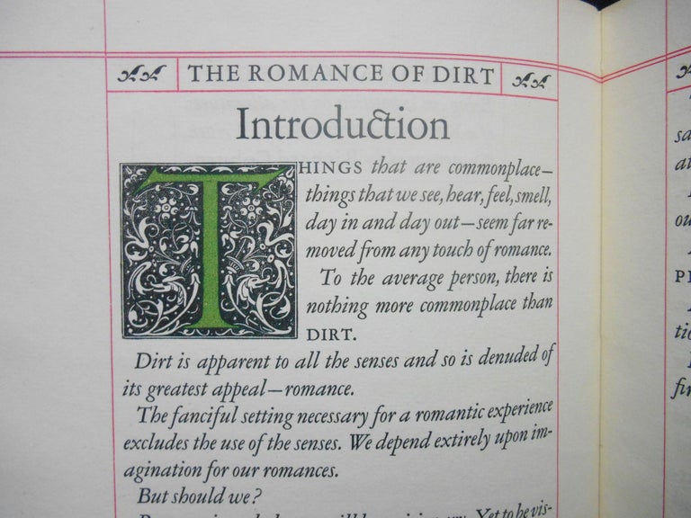 Item #20033101 The Romance of Dirt; Being an exposition on the adventures of a Knight of the Soil. Richard Coburn.