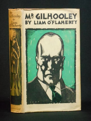 Item #20082922 Mr. Gilhooley. Liam O'Flaherty, John Austen, dust jacket illustrations
