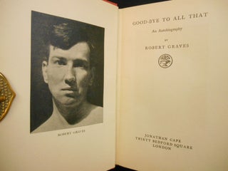 Good-Bye to All That; An Autobiography by Robert Graves
