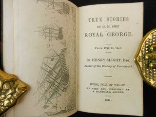 True Stories of H.M. Ship Royal George; From 1746 to 1841