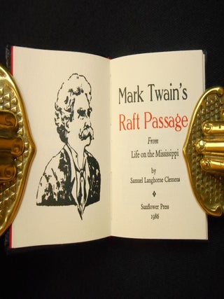 Mark Twain's Raft Passage; From Life on the Mississippi