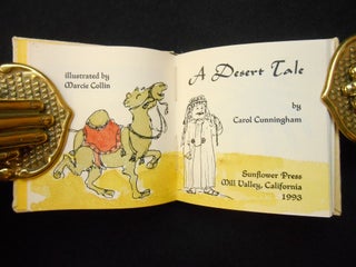 Item #21041202 A Desert Tale. Carol Cunningham, Marcie Collin, Illustrations