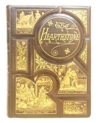 The Hearthstone; or, Life at Home. A Household Manual...Together With A Complete Cookery Book