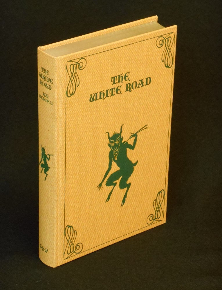 Item #21102209 The White Road. Ron Weighell, Nick Maloret, Artwork.