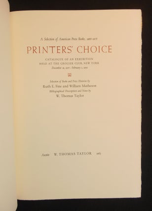 Printer's Choice, A Selection of American Press Books, 1968-1978, Catalogue of an Exhibition Held at the Grolier Club, New York, December 19, 1978-February 3, 1979