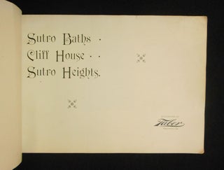Sutro Baths, Cliff House, Sutro Heights [wrapper title: Sutro Baths, Heights and Cliff House]