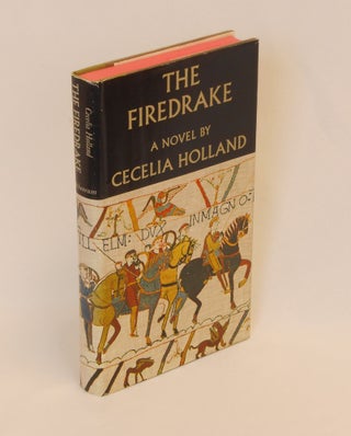 Item #22022832 The Firedrake. Cecelia Holland