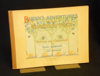Item #22030510 Buddy's Adventures in the Blueberry Patch. Text, Illustrations, Elsa Beskow, Siri...
