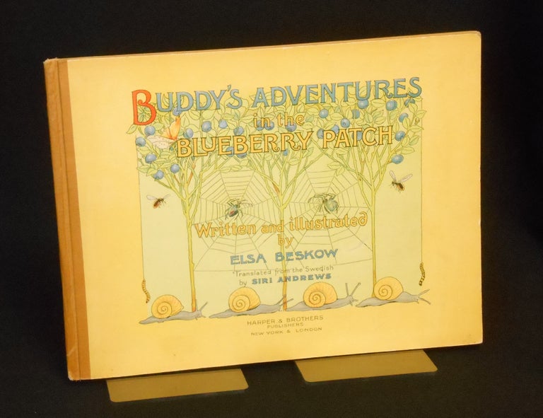 Item #22030510 Buddy's Adventures in the Blueberry Patch. Text, Illustrations, Elsa Beskow, Siri Andrews.
