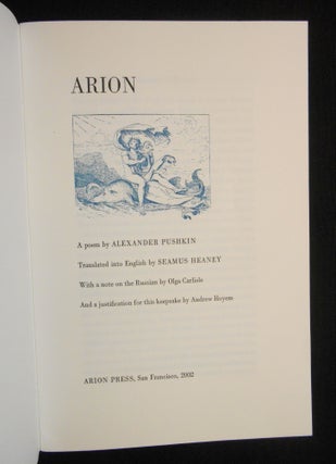 Item #22032220 Arion. Alexander Pushkin, Seamus Heaney, Andrew Hoyem, Preface