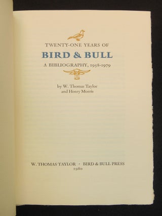 Twenty-One Years of Bird & Bull; A Bibliography, 1958-1979