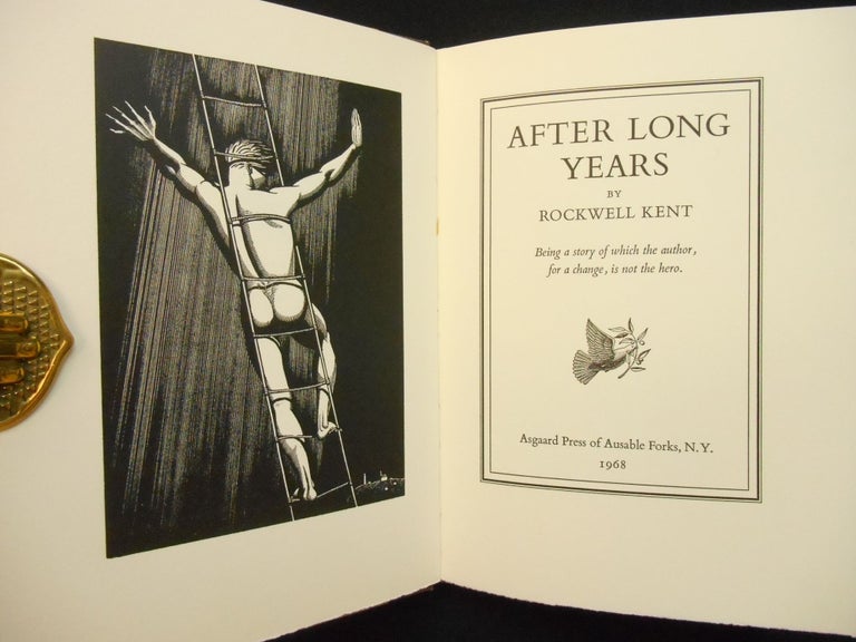 Item #22101604 After Long Years [Assocation Copy - inscribed to Joseph Smallwood]; Being a story of which the author, for a change, is not the hero. Rockwell Kent.