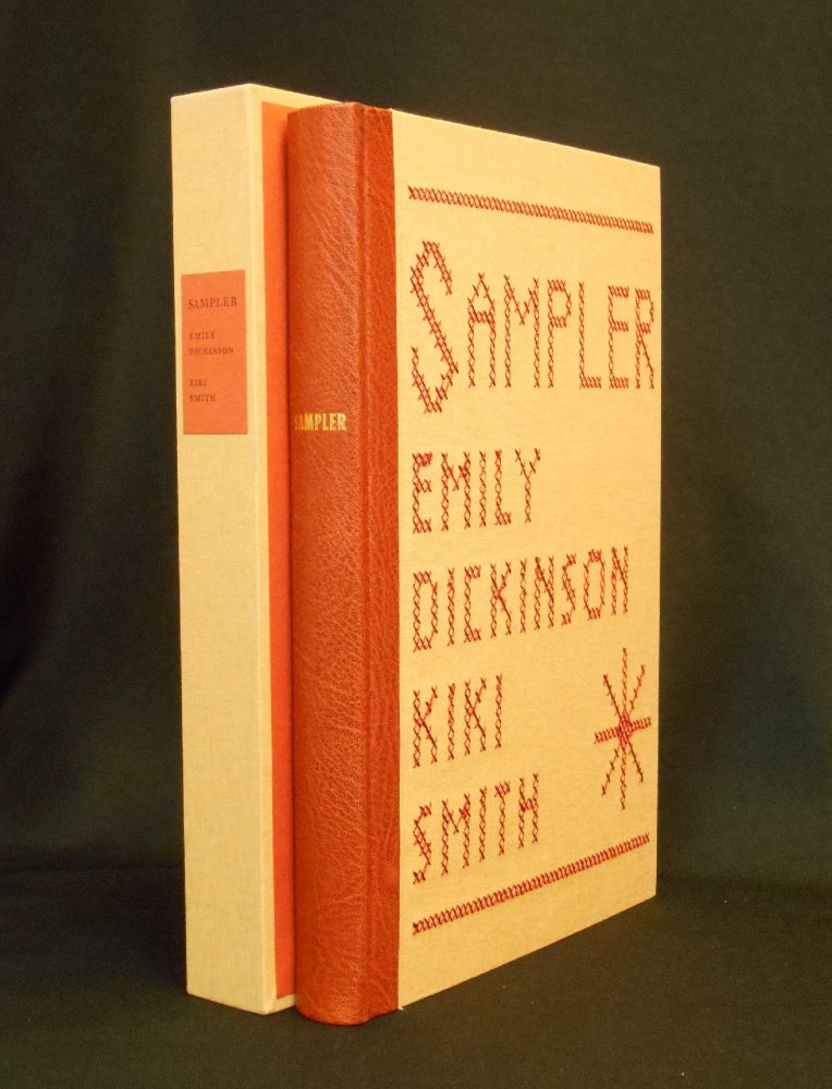 Item #23013013 Sampler, Poetry by Emily Dickinson. Emily Dickinson, Kiki Smith, Artist.